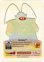DBZ-PLT-043-RE KAIO-0000 img2 Retro della carta DBZ Platino n. 43 Re Kaio - parte della serie DBZ Lamincard, con dettagli visivi e grafici del prodotto.