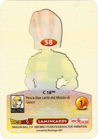DBZ-PLT-058-C-18-0000 img2 Retro della carta DBZ Platino n. 58 C 18 - parte della serie DBZ Lamincard, con dettagli visivi e grafici del prodotto.