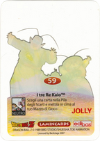 DBZ-PLT-059-I-TRE-RE-KAIO-0000 img2 Retro della carta DBZ Platino n. 59 I tre Re Kaio - Jolly - parte della serie DBZ Lamincard, con dettagli visivi e grafici del prodotto.