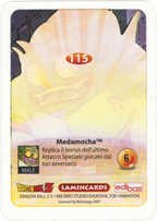 DBZ-PLT-115-MEDAMOCHA-0000 img2 Retro della carta DBZ Platino n. 115 Medamocha - parte della serie DBZ Lamincard, con dettagli visivi e grafici del prodotto.