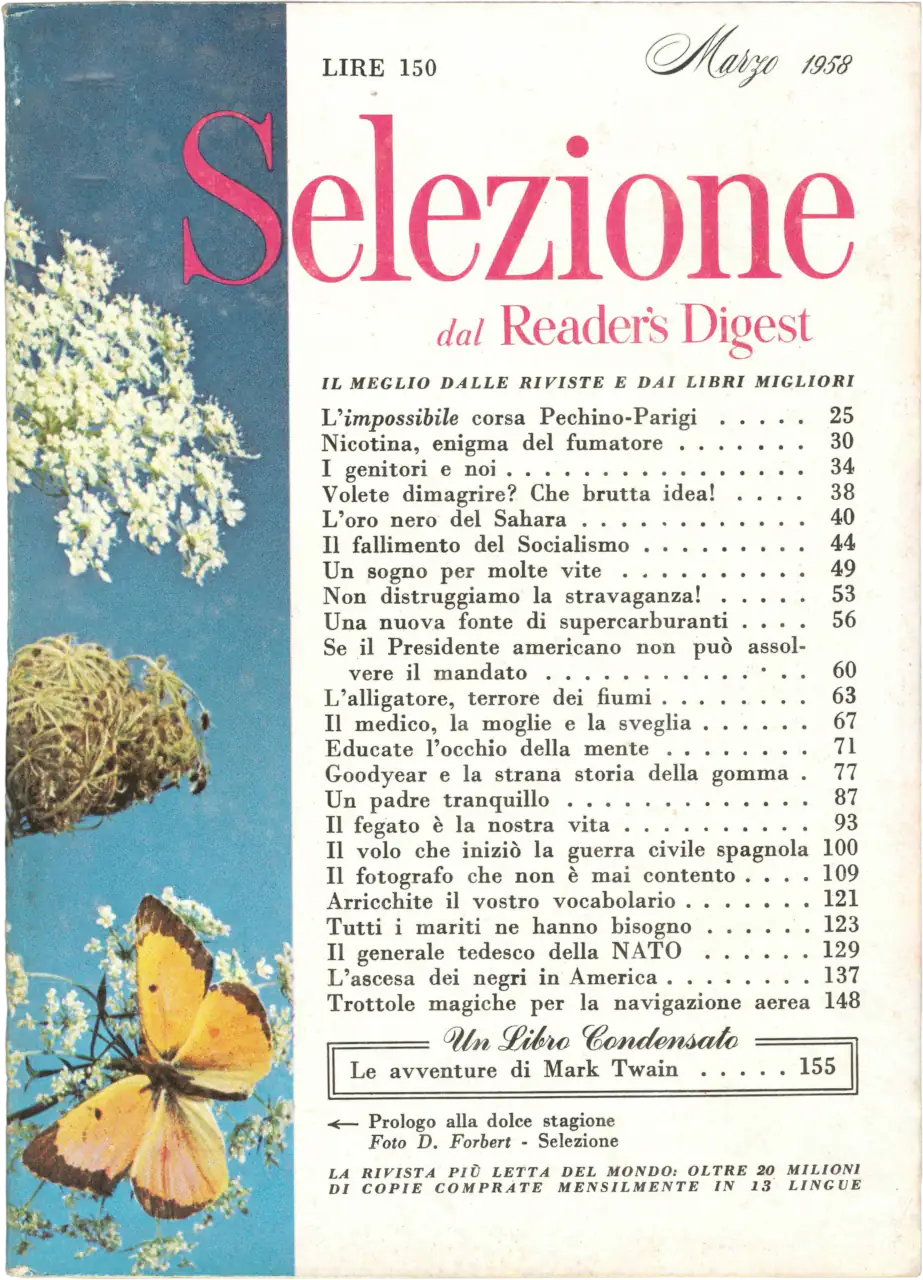 Copertina della rivista Selezione dal Reader's Digest di marzo 1958. Sulla sinistra, una striscia fotografica con farfalle gialle e fiori bianchi selvatici su fondo azzurro. A destra, l'indice degli articoli con titoli su Mark Twain, la lotta al fumo e la storia della gomma Goodyear. Prezzo 150 Lire.