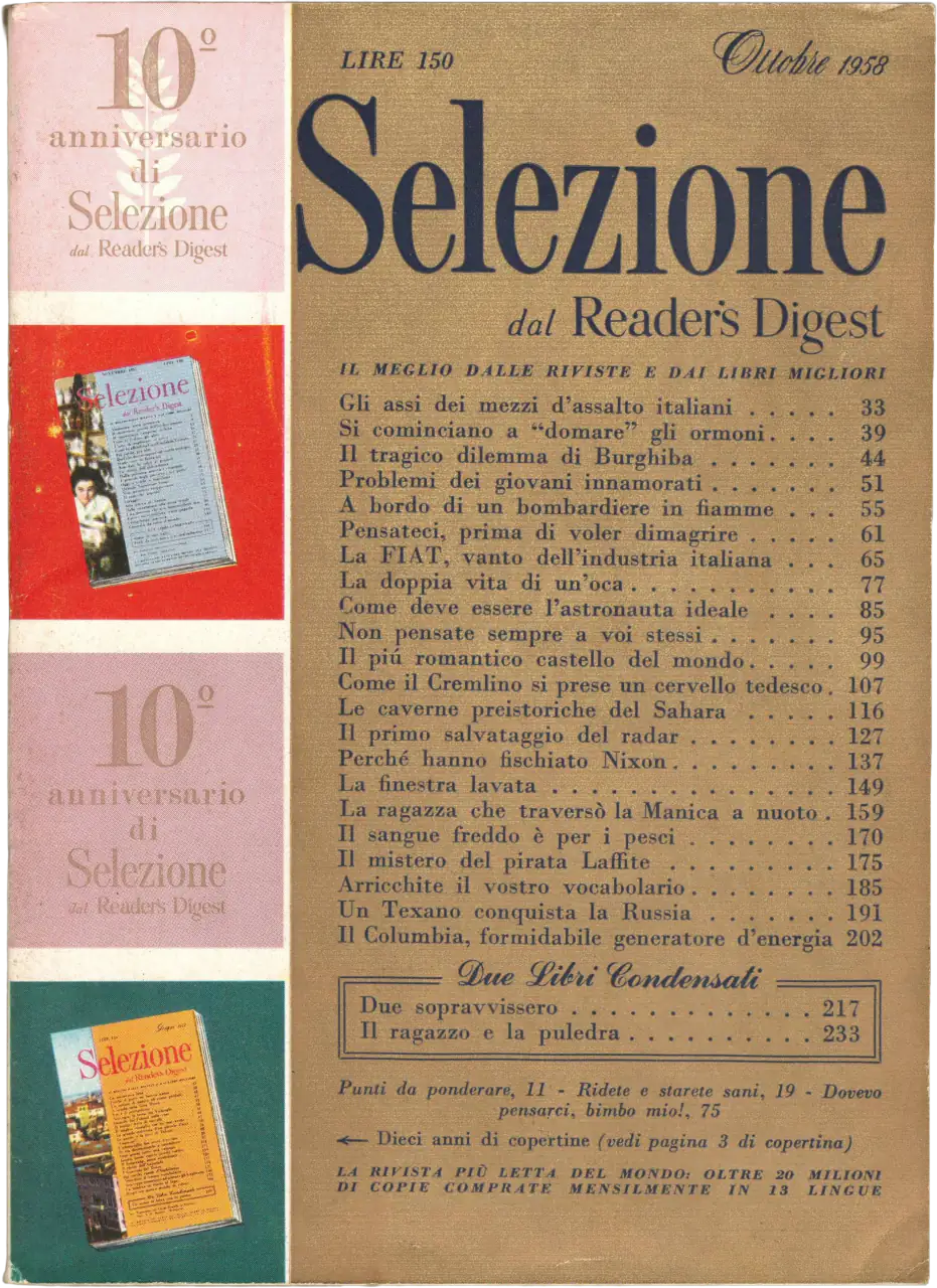 Copertina della rivista Selezione dal Reader's Digest di ottobre 1958, numero del 10° anniversario. La parte sinistra presenta un collage celebrativo con loghi dorati del decennale e miniature di copertine storiche. La parte destra riporta il sommario su fondo ocra, con titoli su FIAT, astronauti e Nixon. In alto a destra è indicato il prezzo di 150 Lire.