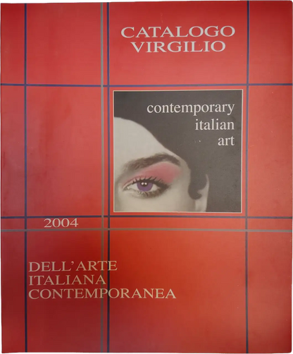 Catalogo Virgilio dell'Arte Contemporanea 2004 - Virgilio Edizioni - Raro