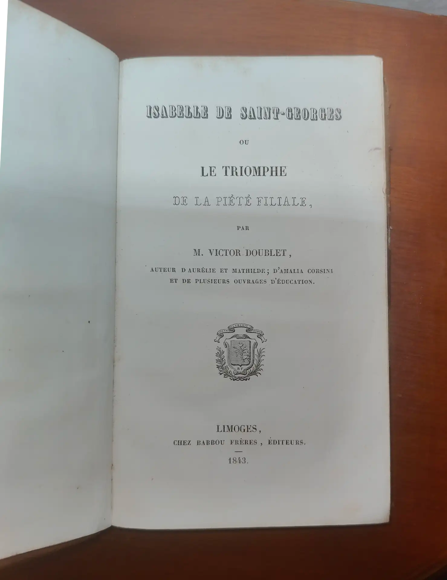 Isabelle de Saint-Georges – Barbou Frères, Limoges 1843 – Bibliothèque Chrétienne et Morale