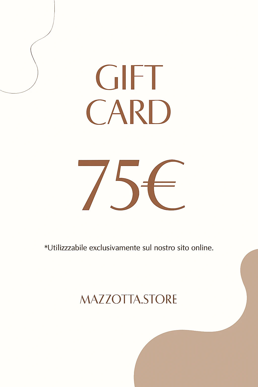 Buono regalo digitale MAZZOTTA.STORE – un pensiero elegante, istantaneo o programmato per un’occasione speciale