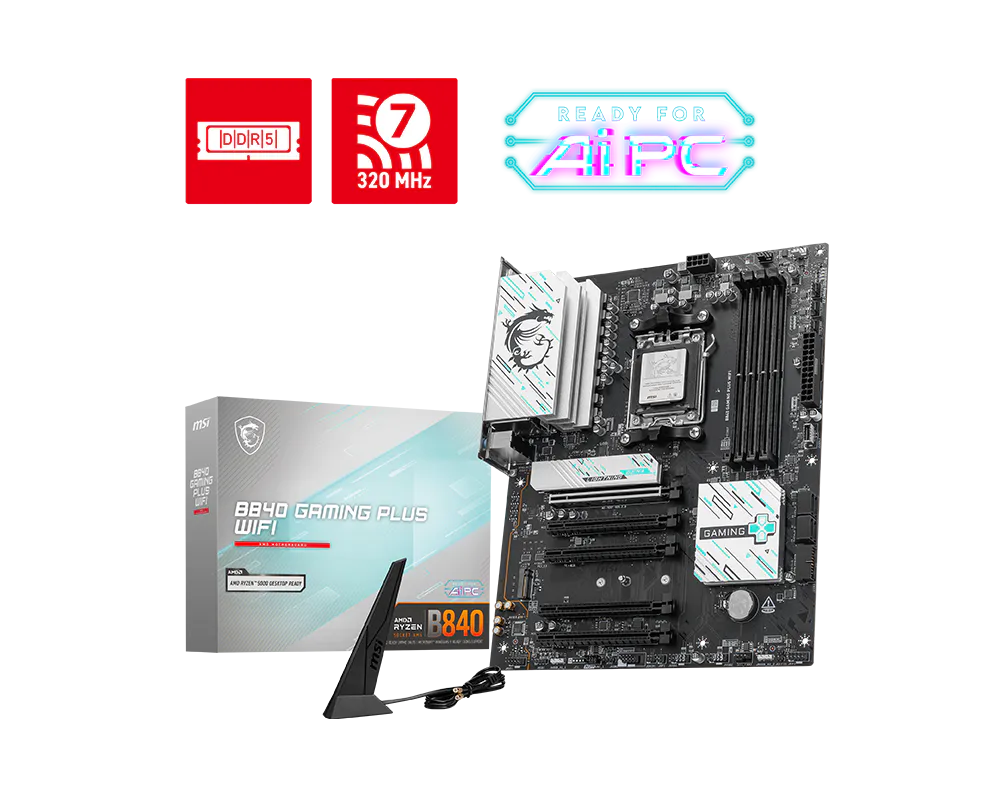 MB MSI B840 GAMING PLUS WIFI AM5